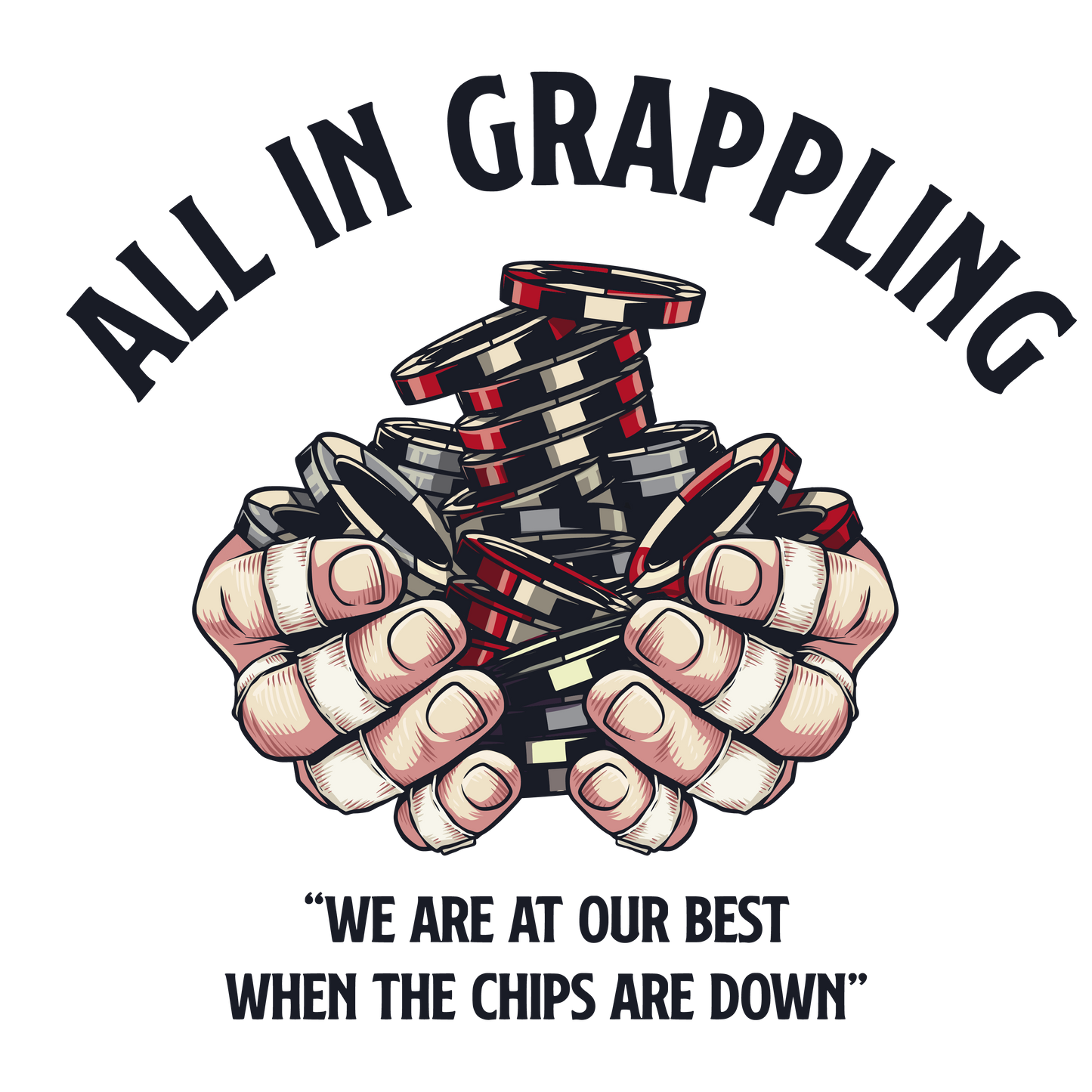 All In: Chips Are Down T-Shirt